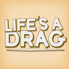 Life’s a Drag Source Code screenshot